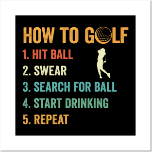 How to Golf Swing Swear Find Ball Repeat Posters and Art